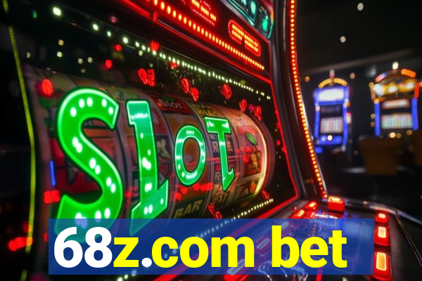 68z.com bet